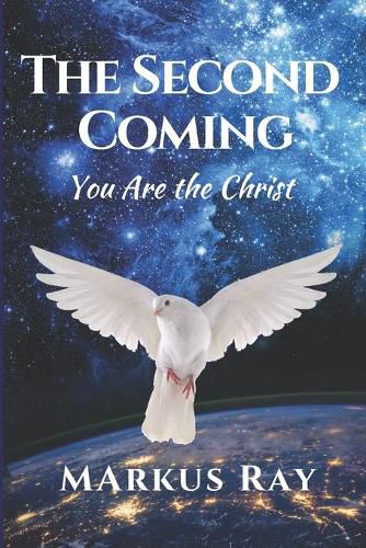 Cover image for The Second Coming: You Are The Christ