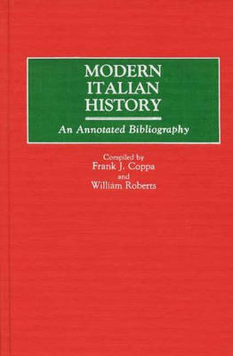 Modern Italian History: An Annotated Bibliography