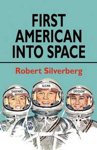 Cover image for First American Into Space