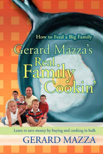 Cover image for Gerard Mazza's Real Family Cookin