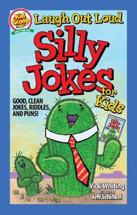 Cover image for Laugh Out Loud Silly Jokes for Kids