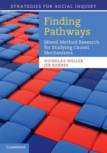 Cover image for Finding Pathways: Mixed-Method Research for Studying Causal Mechanisms