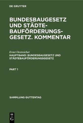 Bundesbaugesetz Und Stadtebaufoerderungsgesetz