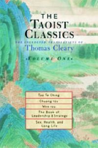 Cover image for The Taoist Classics, Volume One: The Collected Translations of Thomas Cleary