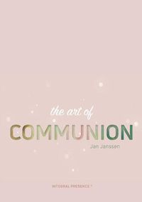 Cover image for The Art of Communion: bio-energy field