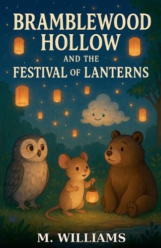 Cover image for Bramblewood Hollow and the Festivals of Lanterns