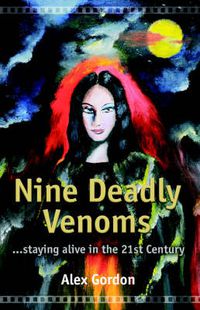 Cover image for Nine Deadly Venoms: The Autobiography of an Urban Shaman