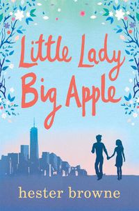 Cover image for Little Lady, Big Apple: the perfect laugh-out-loud read for anyone who loves New York