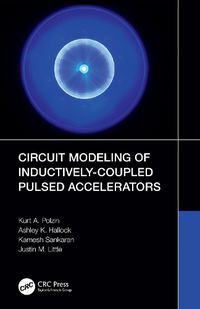 Cover image for Circuit Modeling of Inductively-Coupled Pulsed Accelerators