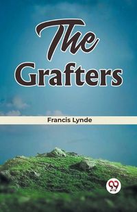 Cover image for The Grafters (Edition2023)