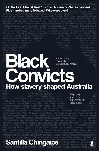 Cover image for Black Convicts: How Slavery Shaped Australia