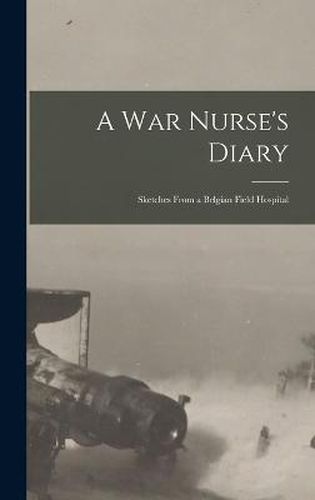 Cover image for A War Nurse's Diary