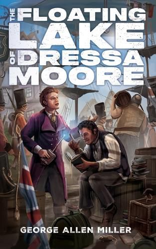 Cover image for The Floating Lake of Dressa Moore