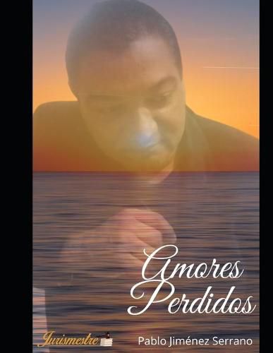 Cover image for Amores perdidos: Meu primeiro romance