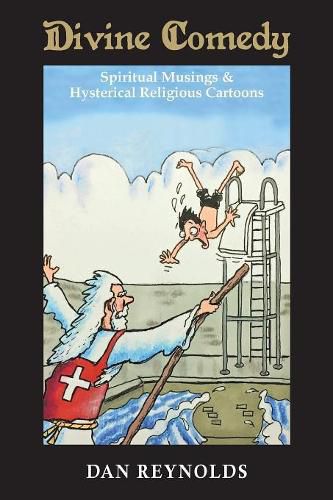 Cover image for Divine Comedy: Spiritual Musings & Hysterical Religious Cartoons