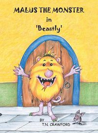 Cover image for MALUS THE MONSTER in 'Beastly'