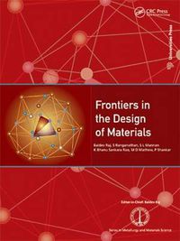 Cover image for Frontiers in the Design of Materials