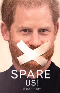 Cover image for Spare Us!