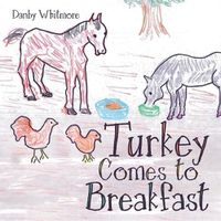 Cover image for Turkey Comes to Breakfast