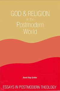 Cover image for God and Religion in the Postmodern World: Essays in Postmodern Theology