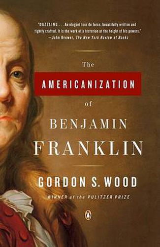 Cover image for The Americanization of Benjamin Franklin