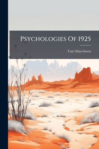 Cover image for Psychologies of 1925