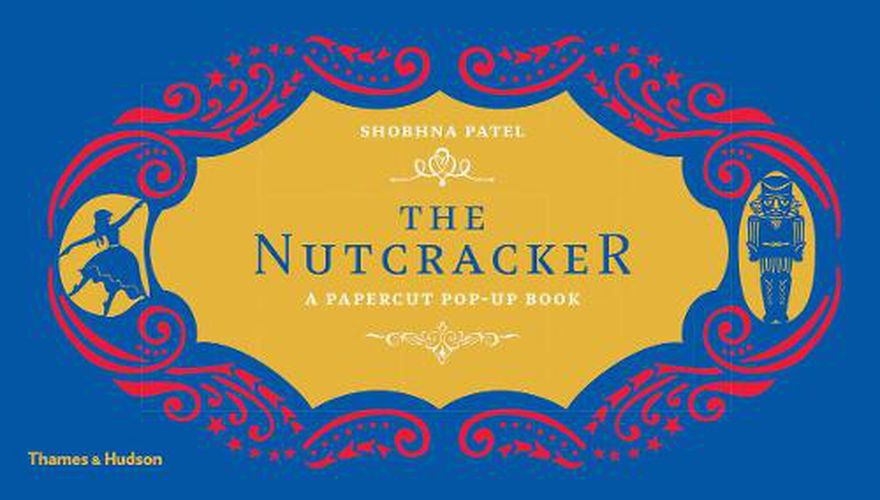 Cover image for The Nutcracker: A Papercut Pop-Up Book