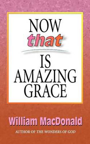 Cover image for Now That's Amazing Grace