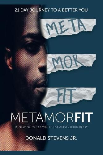 Cover image for Metamorfit: Renewing Your Mind, Reshaping Your Body