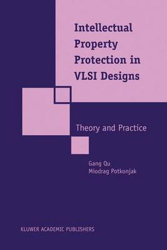 Cover image for Intellectual Property Protection in VLSI Designs: Theory and Practice