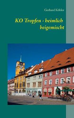 Cover image for KO Tropfen - heimlich beigemischt