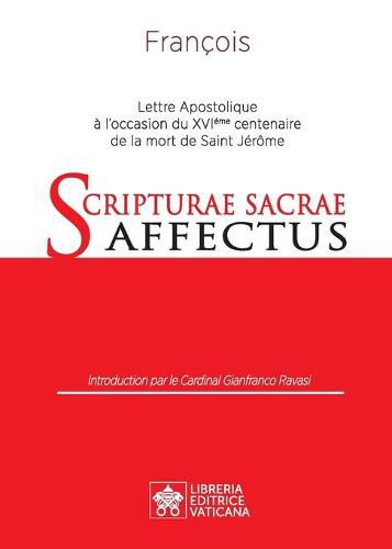 Scripturae Sacrae affectus: Lettre Apostolique a l'occasion du 16eme centenaire de la mort de Saint Jerome