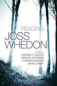 Cover image for Reading Joss Whedon