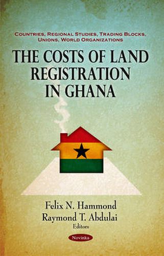 Cover image for Costs of Land Registration in Ghana