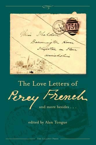 Cover image for The Love Letters of Percy French: And More Besides
