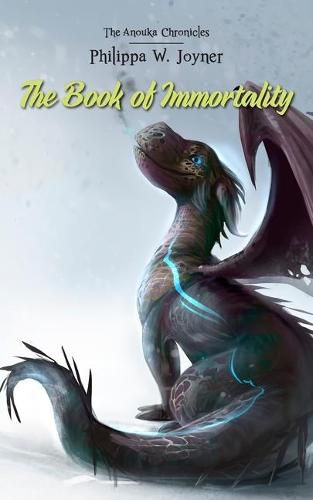 Cover image for The Book of Immortality (The Anouka Chronicles)