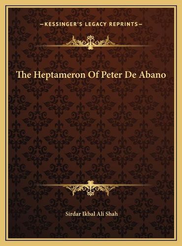 Cover image for The Heptameron of Peter de Abano the Heptameron of Peter de Abano