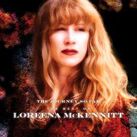 Cover image for The Journey So Far - The Best Of Loreena McKennitt