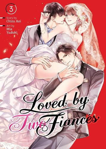 Cover image for Loved by Two Fiances Vol. 3