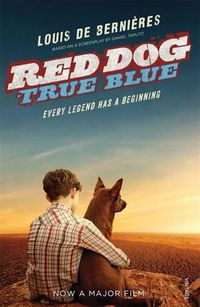 Cover image for Red Dog: True Blue