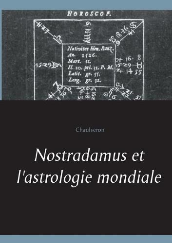 Cover image for Nostradamus et l'astrologie mondiale