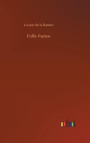 Folle-Farine