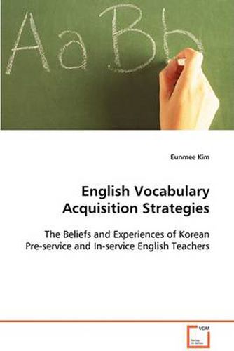 Cover image for English Vocabulary Acquisition Strategies