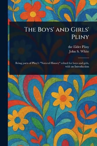Cover image for The Boys' and Girls' Pliny
