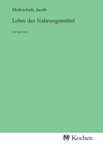 Cover image for Lehre der Nahrungsmittel