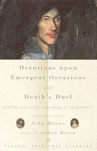 Cover image for Devotions upon Emergent Occasions / Death's Duel