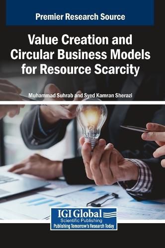 Cover image for Value Creation and Circular Business Models for Resource Scarcity