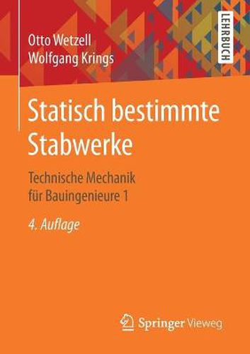 Cover image for Statisch Bestimmte Stabwerke: Technische Mechanik Fur Bauingenieure 1