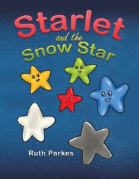 Cover image for Starlet and the Snow Star