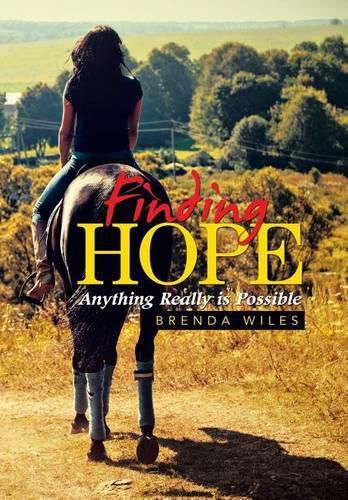 Cover image for Finding Hope: Anything Really is Possible